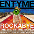 Rockabye The End of The World (Back To Californication) (Clean Bandit, R.E.M., RHCP, Biggie) (2017)