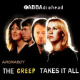 The creep takes it all (ABBA vs Radiohead ) 2011
