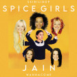 WannaCome (Spice Girls vs Jain)