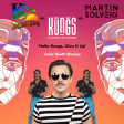 Hello Kungs, Give It Up (Jamie Booth Mashup) - Kungs vs KC & The Sunshine Band vs Martin Solveig