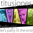 Hello Girl, Let's Party Til The End (Britney Spears x No Doubt x LMFAO x Sum 41 x More!)