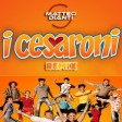 I Cesaroni (Matteo Dianti Remix)