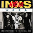 I need you tonight for feeling hella good (INXS vs No Doubt)