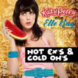 Hot Ex's & Cold Oh's (Katy Perry vs. Elle King vs. Bon Jovi)