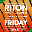 Riton x Nightcrawlers - Friday ft Mufasa Hypeman (Clubboholic Edit)