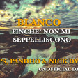 Blanco - Finchè Non Mi Seppelliscono (Paps, Pandho & Nick Dynamik Unofficial Dance Mix)