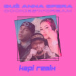 Guè, ANNA, Sfera Ebbasta - Cookies N'Cream (Kapi Remix)