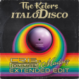 The Kolors - ItaloDisco (Cris Tommasi & Madpez Club Extended)