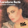 Loredana Bertè - Il mare d'inverno (8One Re-work)