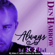 DEN HARROW - Always (Dj Alex C with Filatov & Karas Au mash up)