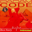 Padam Code (Kylie Minogue vs. Rico Nasty)