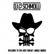 DJ Schmolli -  Welcome To The Achy Breaky Jungle Boogie [2020]