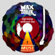 Uprising without me (Muse Vs Wax Tailor) (2010)