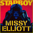 "One Minute Star Man" (The Weeknd ft. Daft Punk vs. Missy Elliot ft. Ludacris)