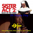 Sister Act 2 - Oh Happy Day (TOLEMADA PROJECT GIFT REMIX)