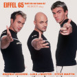 EIFFEL 65 - Quelli che non hanno età RE-BOOT(Andrea Cecchini - Luka J Master - Steve Martin) 2K23