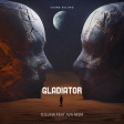 Djluna Feat Ava Nism - The Gladiator