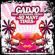 Gadjo - So Many Times (Daniele Critesi Edit)