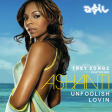 Trey Songz feat. Ashanti - Unfoolish Lovin (ASIL Mashup)