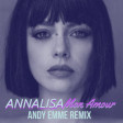 Annalisa - Mon Amour (Andy Emme Remix)
