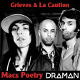 Grieves Vs. La Caution - Macs Poetry