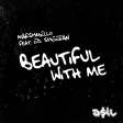 Marshmello feat. Ed Sheeran & Khalid - Beautiful With Me (ASIL Mashup)