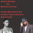 Ayra Starr vs Kevin Lyttle - Turn Me Rush On (James Van Carlos Smashup)