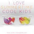 I Love Summertime Cool Kids (Icona Pop x Lana Del Rey x Echosmith x NONONO)