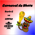 Carnaval de Shots (Dario G vs LMFAO)
