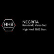 Negrita - Rotolando Verso Sud (High Heel 2022 Boot)