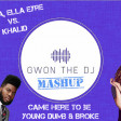 We Came To Be Young Dumb & Broke (Gwon The DJ Mashup)