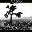 Scarlett Johansson & Bono vs The Eagles - I Still Haven't Found The Love I'm Looking For (DJ Giac)