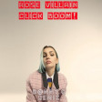 Rose Villain - Click Boom! (D@nny G Remix)