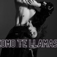Irama - Como Te Llamas (feat. Willy William) DJ MIKYS BOOTLEG EXTENDED