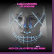 Lazza & Sinomine - 100 MESSAGGI (Alex Collia HT Remix)