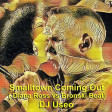 DJ Useo - Smalltown Coming Out ( Diana Ross vs Bronski Beat )