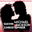 Michael Jackson x Gavin Christopher - One Step Closer To The Way ... (Sandy Dupuy Bootleg) 120 BPM