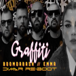 Boomdabash, Emma - Graffiti Dimar Re-Boot