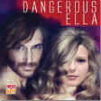 Dangerous  Ella (France Gall vs David Guetta) - "Real voice version" - 2019