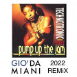 PUMP UP THE JAM _Gio' Damiani Remix 2022