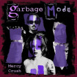 Garbage & Depeche Mode - Mercy Crush