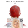 Moguai ft Zonderling vs Dolly Parton - JoLee (Bastard Batucada Leala Mashzup)
