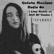 Getcha Mexican Radio On ( Limp Bizkit vs Wall Of Voodoo )
