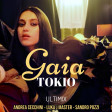 -Gaia - TOKYO - ULTIMIX -ANDREA CECCHINI & LUKA J MASTER & SANDRO POZZI