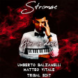 Stromae - Alors On Danse (Umberto Balzanelli, Matteo Vitale Tribal-Edit)