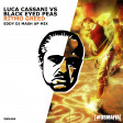 Luca Cassani vs The Black Eyed Peas - Ritmo Greed (Eddy Dj MAshUp)