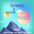 Fly Project & Alexx Slam - Musica mashp 2023 (Andrea Cecchini - Luka J Master - Steve Martin)