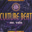 130 - Culture Beat - Mr Vain (Silver Regroove)