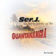 Ser. J. - Ricardo Estevez - Thor - Guantanamera (SER. J. RMX_22)