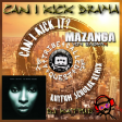 Mazanga vs Rhythm Scholar - Can I Kick Drama (Mary J. Blige Ft. P Diddy A Tribe Called Quest)128k